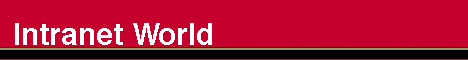 Intranet World News
